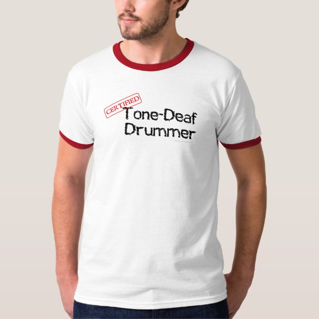 Tone Deaf Drummer Shirt with Drumsticks on Back (Front)