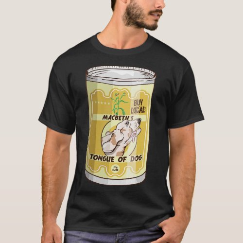 Tongue of dog MACBETH witches T_Shirt