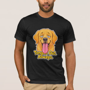 Tongue Out. Always.–Funny Golden Retriever Cartoon T-Shirt