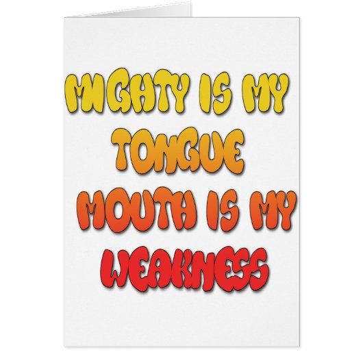 Tongue Tied: Funny Tongue Quote Colorful Text Art (Front)