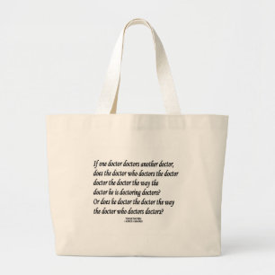 Tongue Twister Doctor Doctors Another Doctor Large Tote Bag