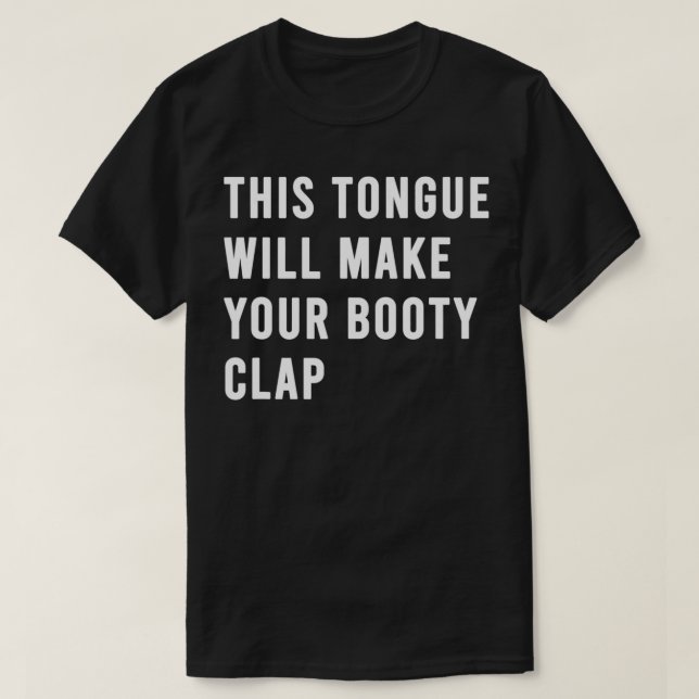 Tongue Workout Butt Worship Funny Flavored autism  T-Shirt (Design Front)