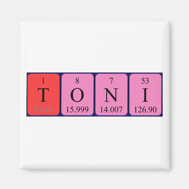 Toni periodic table name magnet (Front)