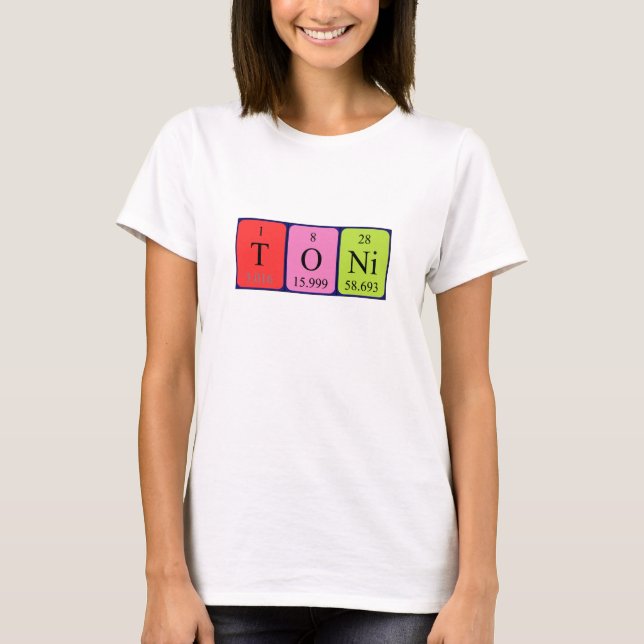 Toni periodic table name shirt (Front)