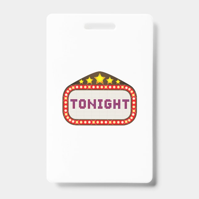 Tonight Movie Theater Marquee Badge (Front)