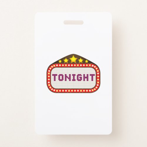 Tonight Movie Theater Marquee Badge