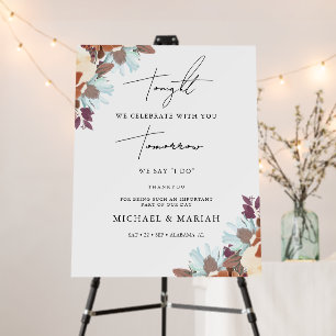 Tonight We Celebrate Rehearsal Dinner Floral Foam Board