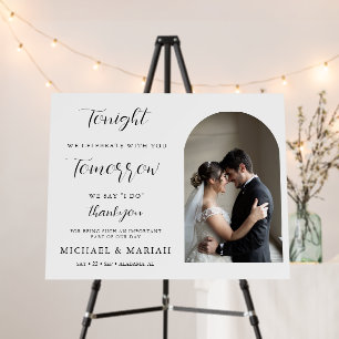 Tonight We Celebrate Rehearsal Dinner Photo Foam Board
