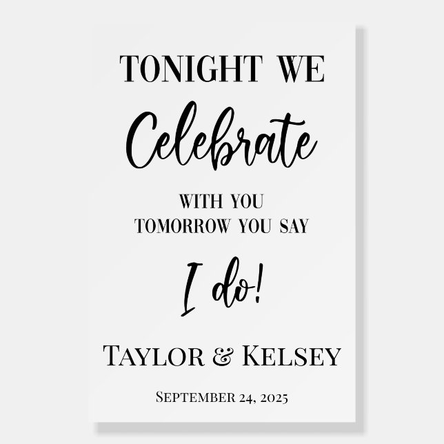 Tonight We Celebrate Rehearsal Dinner Poster (Front)