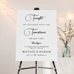 Tonight We Celebrate Rehearsal Dinner Wedding Foam Board