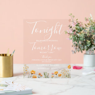 Tonight we celebrate wedding rehearsal dinner acrylic sign