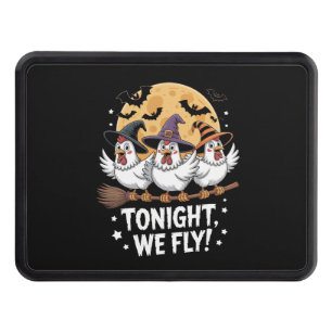 Tonight We Fly Halloween Chicken Hitch Cover