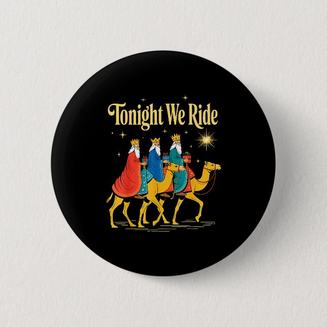 Tonight We Ride Christmas, 3 Wise Men, Christian C Button (Front)