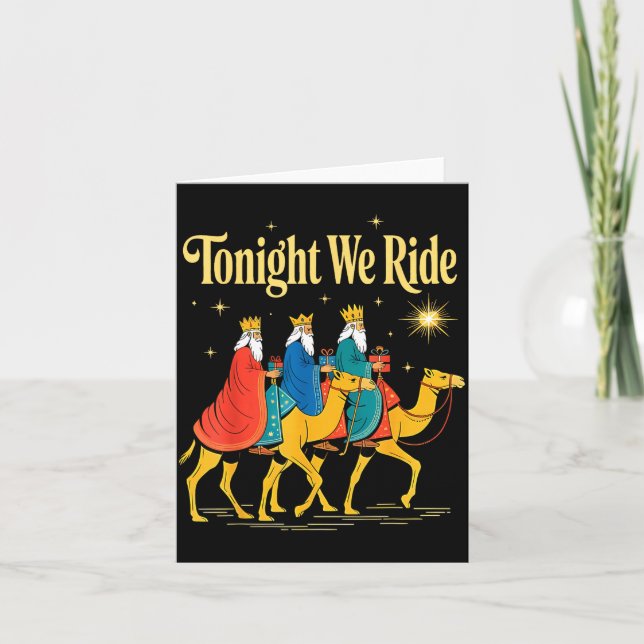 Tonight We Ride Christmas, 3 Wise Men, Christian C Card (Front)