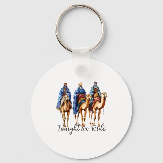 Tonight We Ride Christmas, 3 Wise Men Funny Christ Keychain (Front)