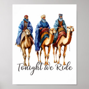 Tonight We Ride Christmas, 3 Wise Men Funny Christ Poster