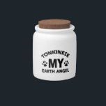 TONKINESE CANDY JAR<br><div class="desc">TONKINESE CAT my earth Angel</div>