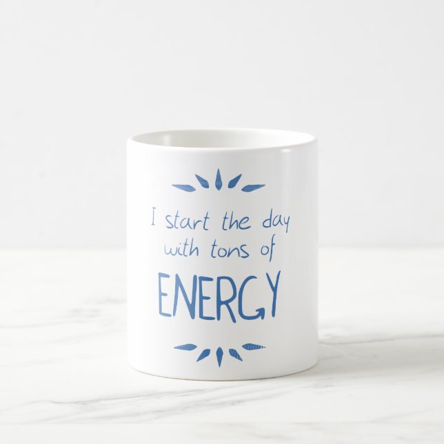 Tons of Energy Coffee Mug (Center)
