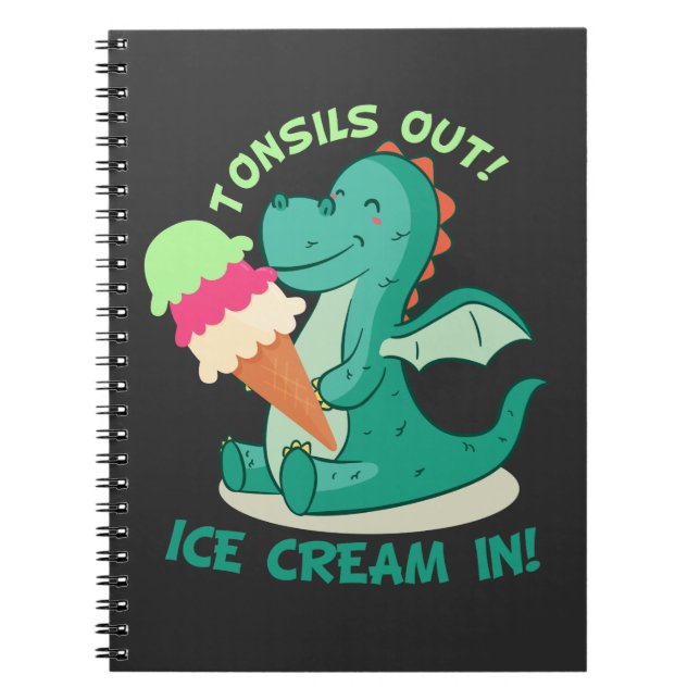 Tonsillectomy Surgery Tonsils out Ice Cream in Notebook (Front)