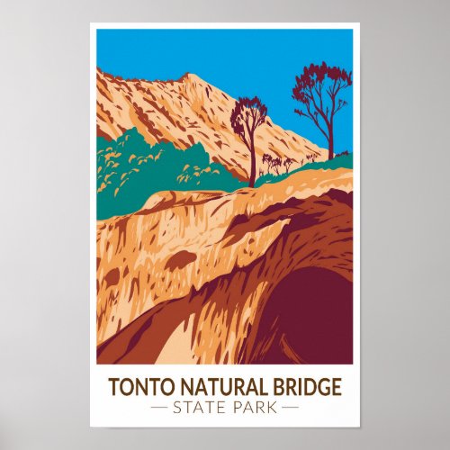 Tonto Natural Bridge State Park Arizona Vintage  Poster