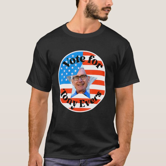 Tony Evers for Wisconsin Governor 2022 Campaign Vi T-Shirt (Front)