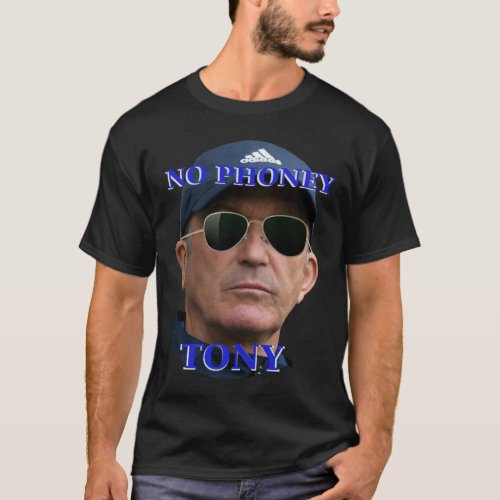 Tony Pulis _ No Phoney Tony Sheffield Wednesday   T_Shirt