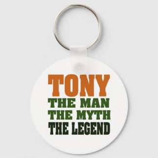 TONY - the Man, the Myth, the Legend Keychain