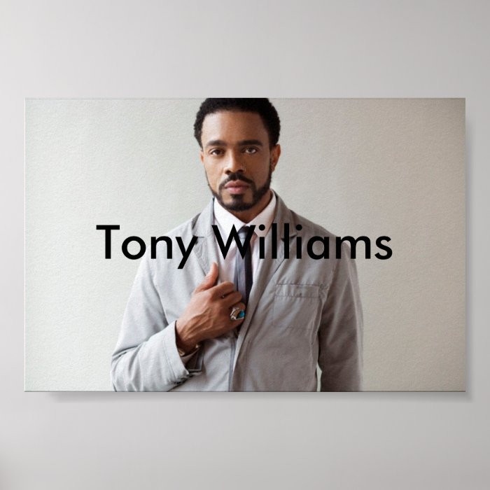 Tony Williams (Poster)   Customized