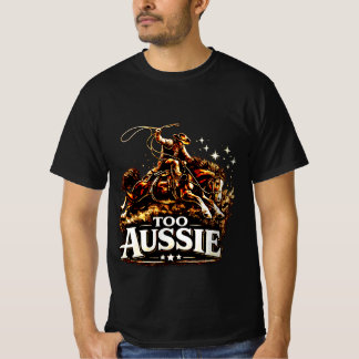 Too Aussie Australian Cowboy Outback T-Shirt