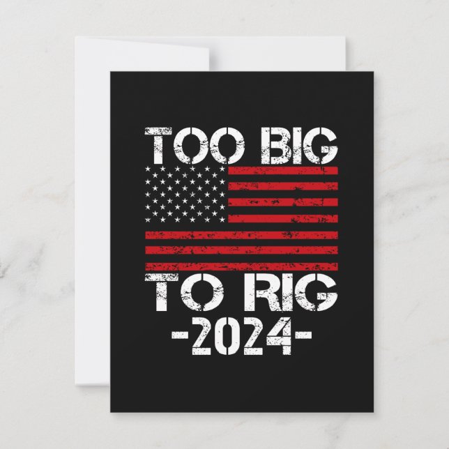 Too Big To Rig 2024 Elections Note Card (Front)