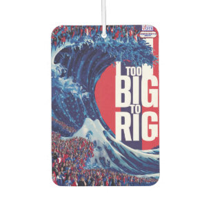 Too Big To Rig Harris Walz 2024 Vote Democrat Air Freshener