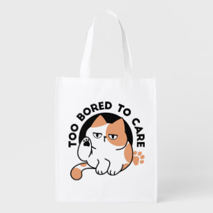 Too Bored to Care – Funny Grumpy Cat Quote Grocery Bag