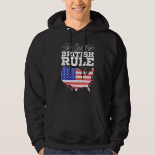 Too Cool For British Rule Usa Flag 4th Of July Pat Hoodie