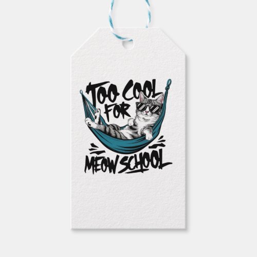 Too cool for meow school gift tags