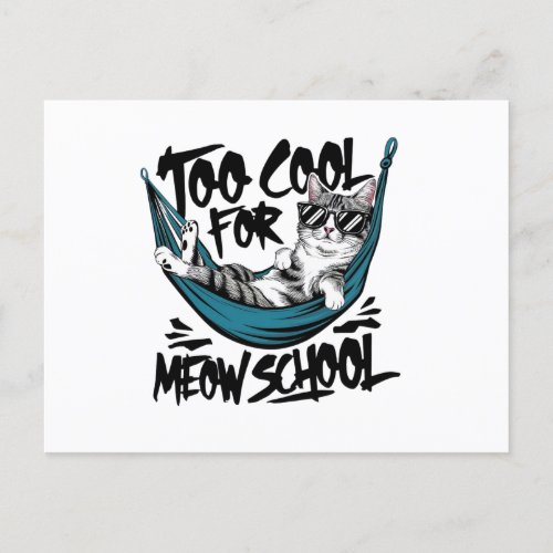 Too cool for meow school postcard