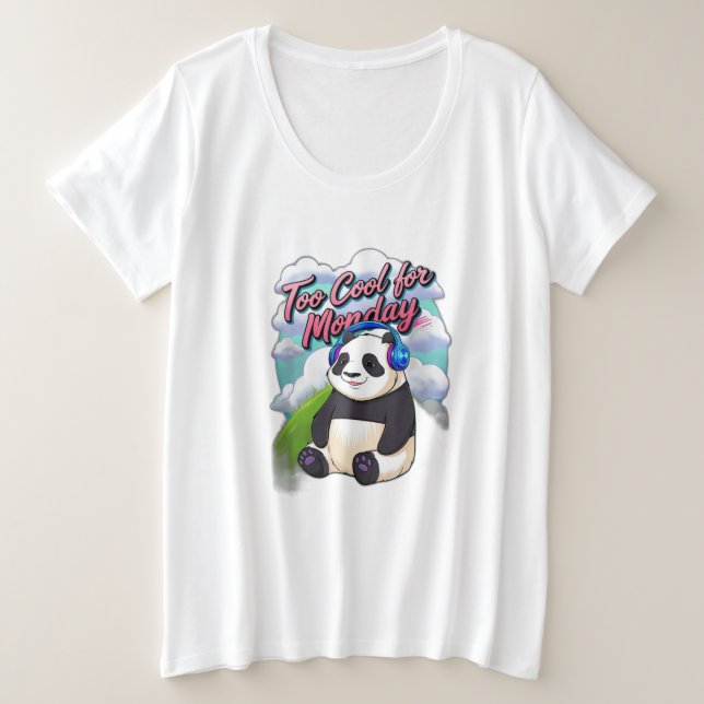 Too Cool for Monday Plus Size T-Shirt (Design Front)