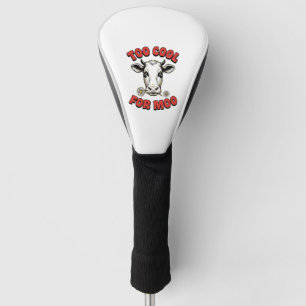 Too Cool For Moo Funny Cow Vintage Shirt Design_1 Golf Head Cover
