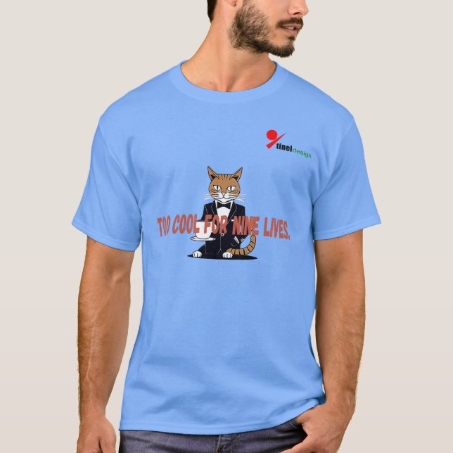"Too Cool For Nine Lives" Cat T-Shirt | Tuxedo Cat (Front)