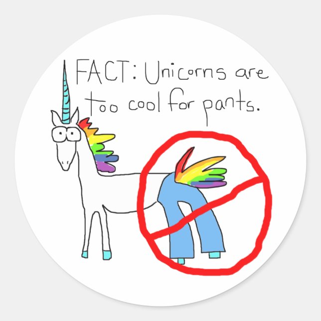 Too Cool For Pants Classic Round Sticker (Front)