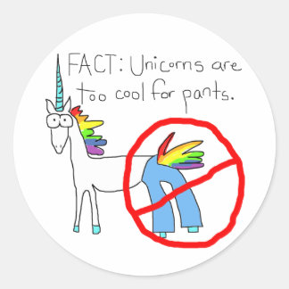 Too Cool For Pants Classic Round Sticker