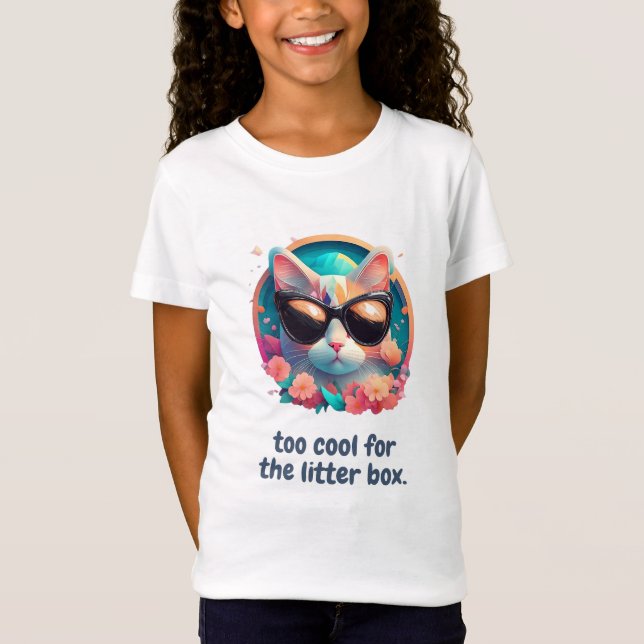 Too Cool for the Litter Box Cat Design T-Shirt (Front)