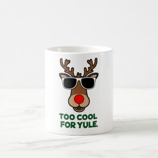 Too Cool for Yule Funny Christmas Reindeer Mug
