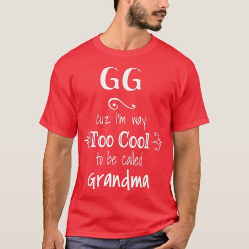 Too Cool GG Special Grandma  T_Shirt