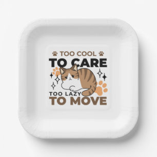 Too Cool to Care, Too Lazy to Move – Relaxing Cat Paper Plates