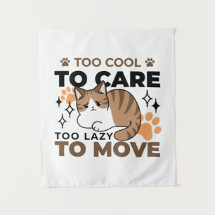 Too Cool to Care, Too Lazy to Move – Relaxing Cat Tapestry