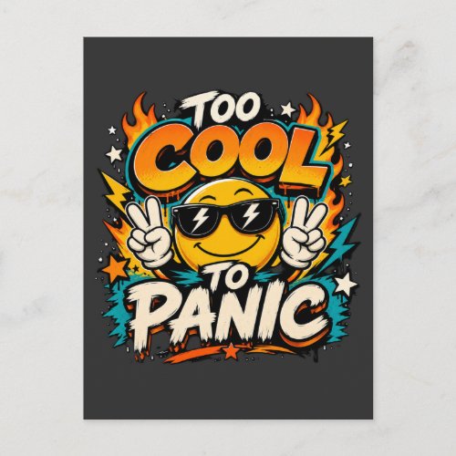 Too Cool To Panic Funny Smiley Graphic Design Postcard
