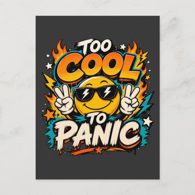 Too Cool To Panic Funny Smiley Graphic Design Postcard (Front)