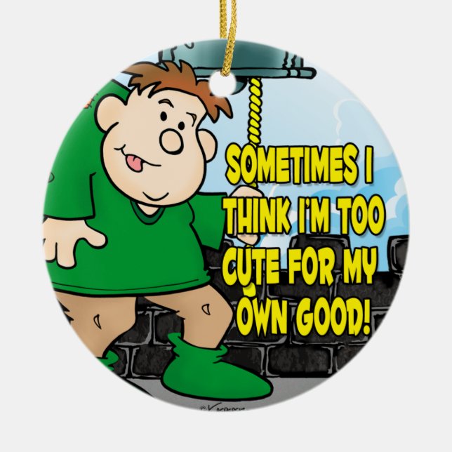 Too Cute Ceramic Ornament (Front)