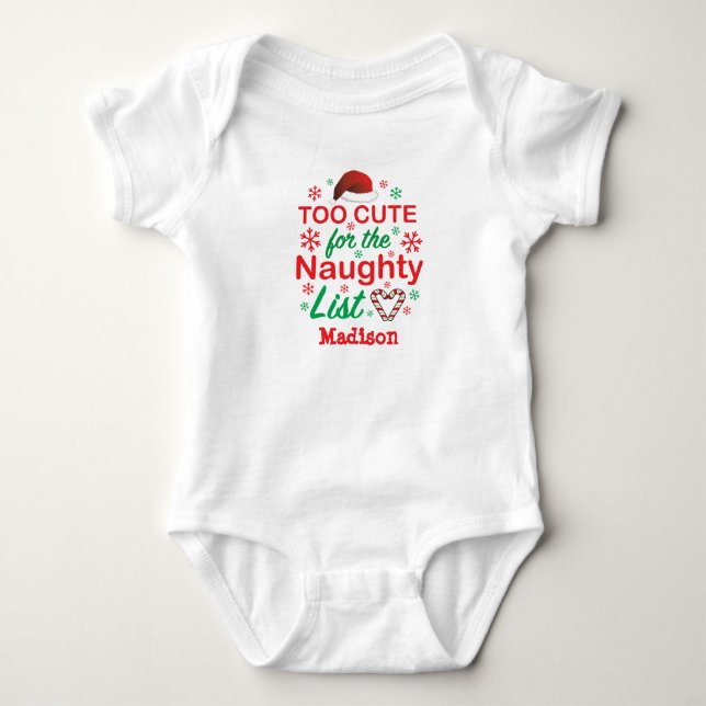 Too Cute for the Naughty List Baby Bodysuit (Front)