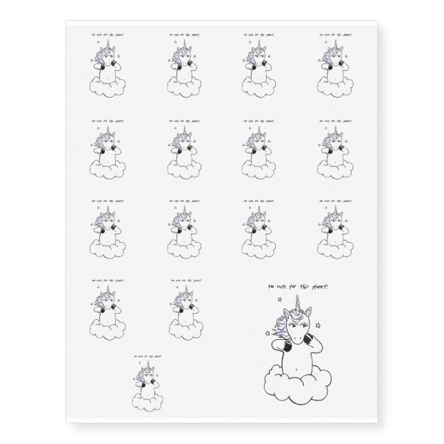 Too cute for this planet (Unicorn) Temporary Tattoos (Front)